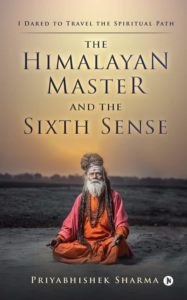 The Himalayan Master and The Sixth Sense